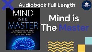 Mind is the Master The Complete James Allen Treasury Audiobook Full Length [upl. by Eignat]