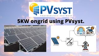 5KW ONGRID SOLAR PROJECT USING PVSYST [upl. by Pris]